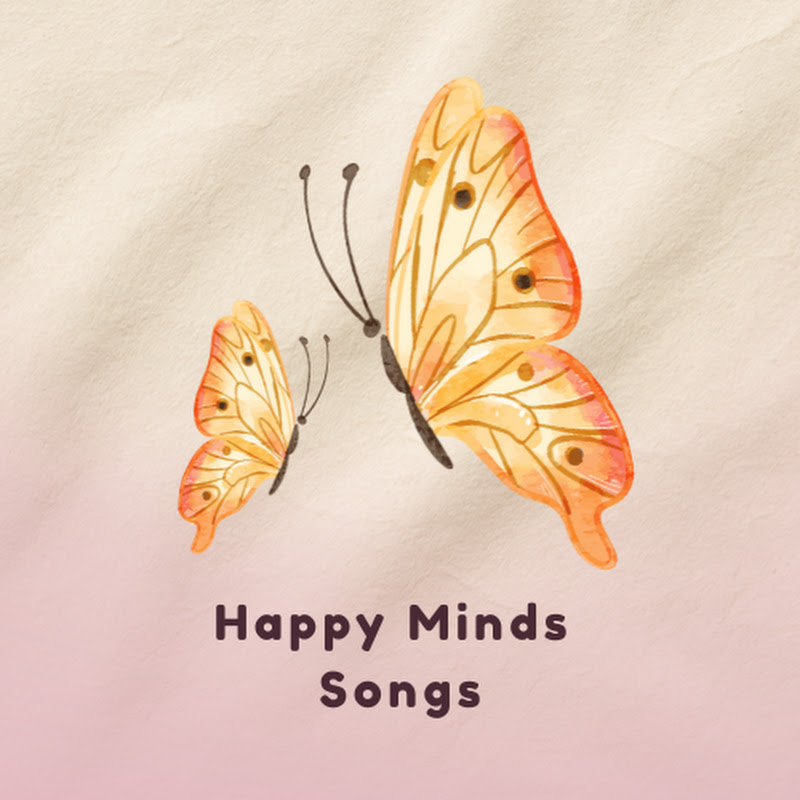 Happy Minds Songs