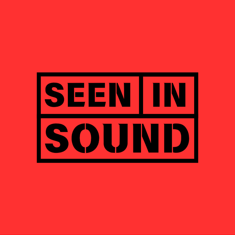 Seen In Sound
