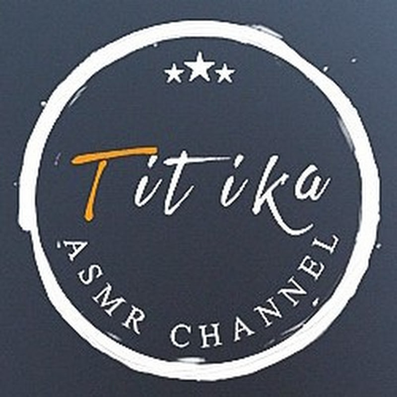 Titika Asmr