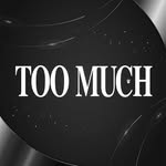 Too Much | Revista | Magazine | Lifestyle