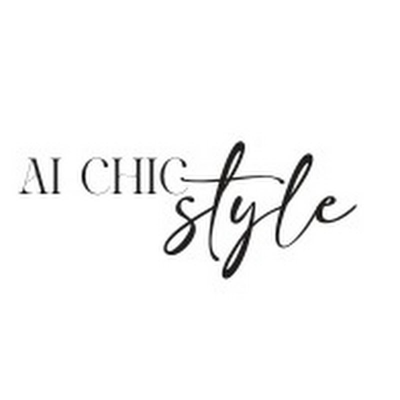 AI Chic Style