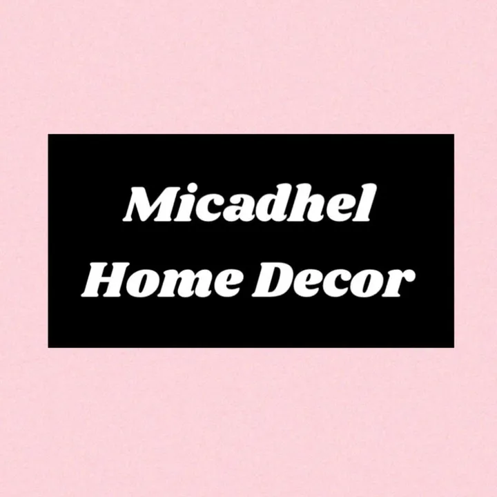 Micadhel Home Decor
