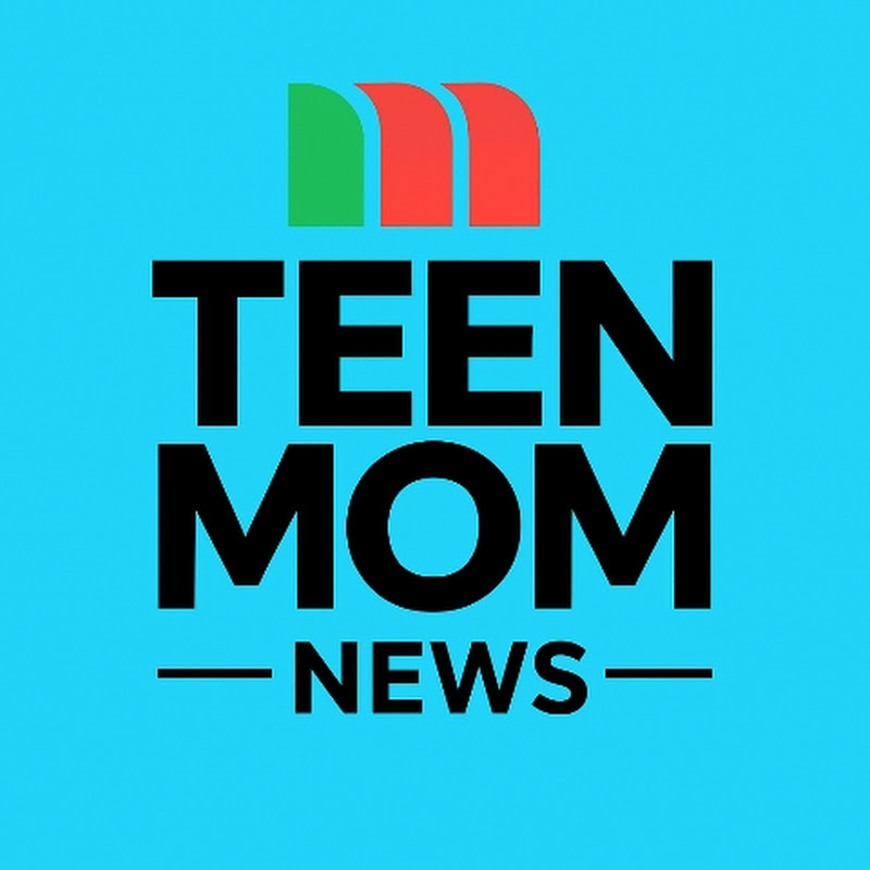 Teen Mom News