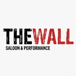 The Wall Saloon & Performance