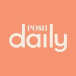 Posh Daily