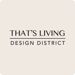 That's Living Design District