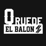 QUE RUEDE EL BALÓN ⚽