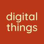 Digital Things