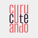 Curucuteando ando