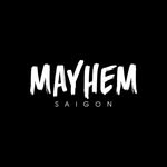 Mayhem Saigon since 2014