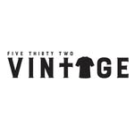 Five Thirty Two Vintage