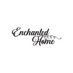 Enchanted Home