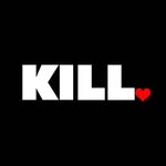KILL♥️