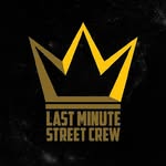 Last Minute Street Crew