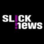 Slick news