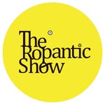 The Ropantic Show