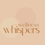 Wellness Whispers By: Dani Barretto