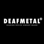 DEAFMETAL®