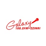 100.2 Galaxy FM Zzina!