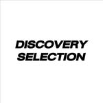 DISCOVERY SELECTION
