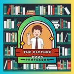 The Picture Book Professor