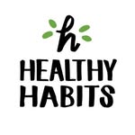 Healthy habits