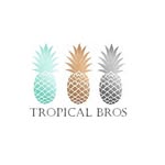 Tropical Bros