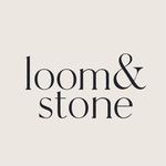 Loom & Stone