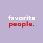 favorite people.
