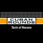 Cuban Rounds