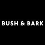 BUSH & BARK