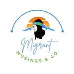 Migrant Musings & Co. | Travel Company