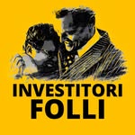 Investitori Folli | Michelangelo Pensi