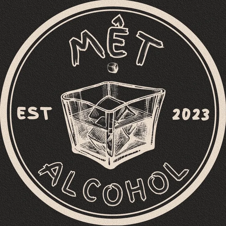 Mệt Alcohol 🥃