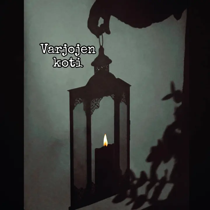VARJOJEN KOTI 🕯️