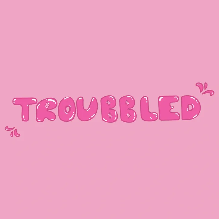 TROUBBLED