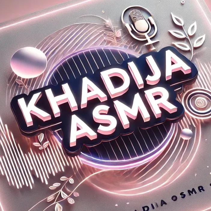 Khadija ASMR