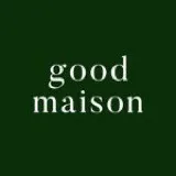 Good Maison