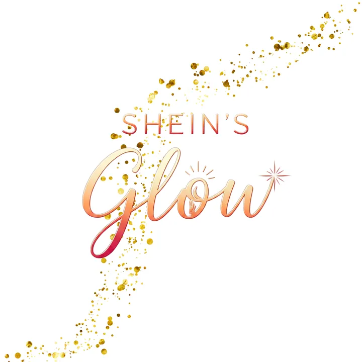 Shein's Glow