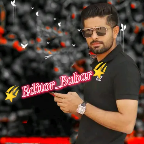 🌠 Editor_Babar 🌠