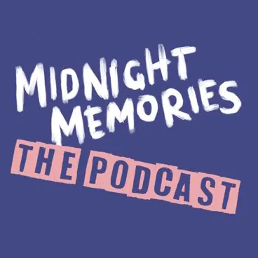 Midnight Memories Pod