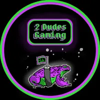 2 DUDES GAMING