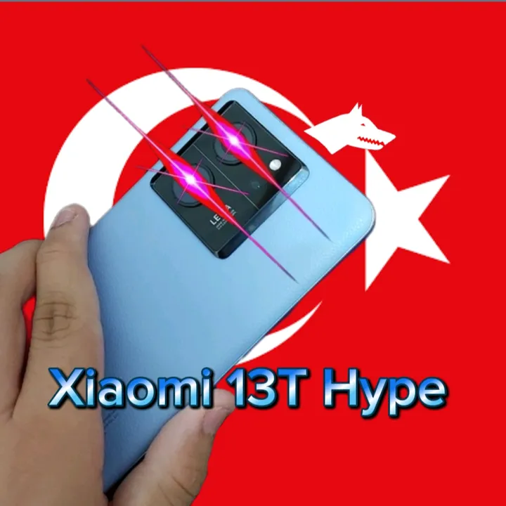Xiaomi 13T Hype🇹🇷🐺