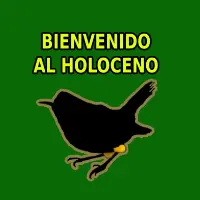 Bienvenido al Holoceno