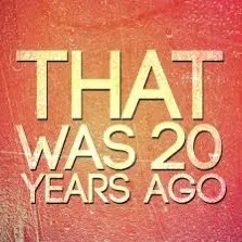20 Years Ago