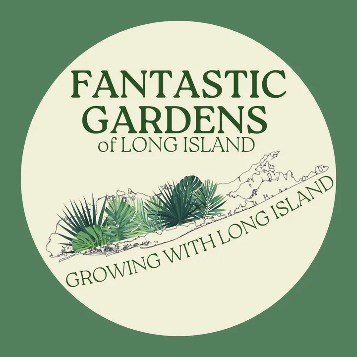 Fantastic Gardens of LI