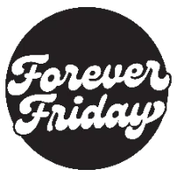 Forever Friday