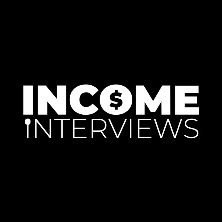 Income Interviews💲