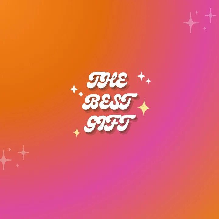🩷  | THE BEST GIFT