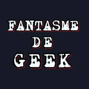 fantasmedegeek